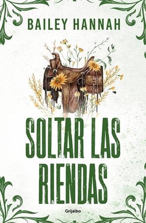 SOLTAR LAS RIENDAS (EL RANCHO WELLS 4) | 9788425376153 | HANNAH, BAILEY