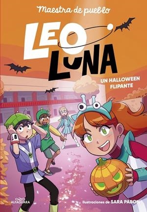 LEO LUNA 3 - UN HALLOWEEN FLIPANTE | 9791387741341 | MAESTRA DE PUEBLO
