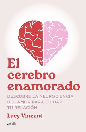 EL CEREBRO ENAMORADO | 9788408324874 | VINCENT, LUCY