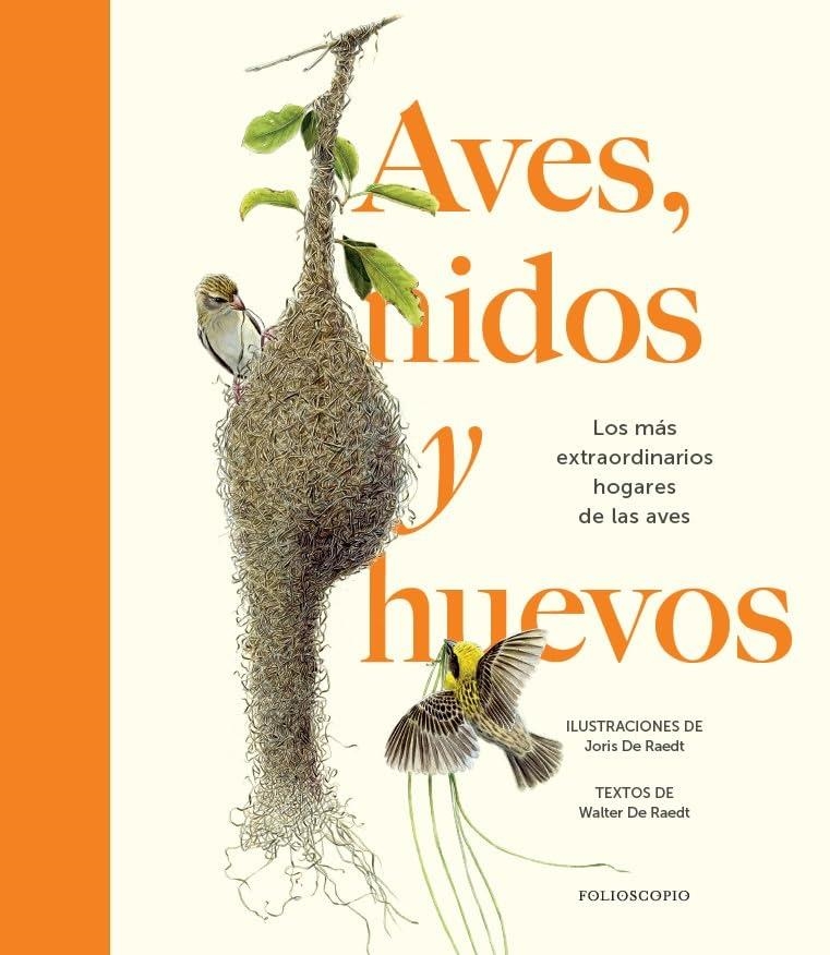 AVES, NIDOS Y HUEVOS | 9788410380226 | DE RAEDT, WALTER