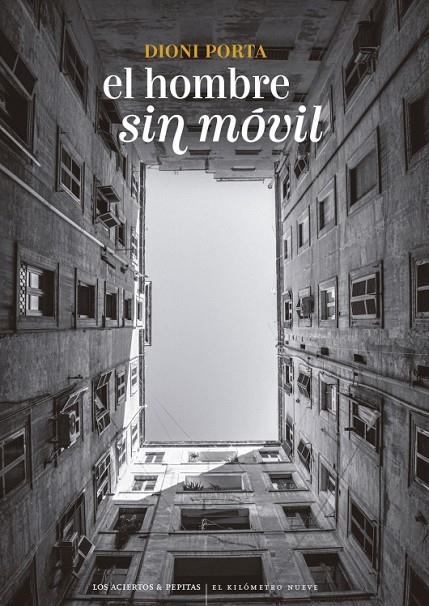 EL HOMBRE SIN MÓVIL | 9788419689511 | PORTA, DIONI