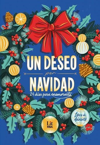 UN DESEO POR NAVIDAD | 9791370310226 | ARBETETA, RAQUEL/AZKUETA, JON/GALLEGO, PAULA/LLANES, NEREA/MARTÍNEZ, ALOMA/PANIAGUA, RODRIGO