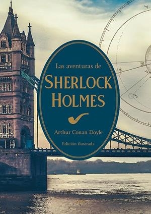 LAS AVENTURAS DE SHERLOCK HOLMES (EL JARDÍN SECRETO) | 9791387752231 | DOYLE, ARTHUR CONAN