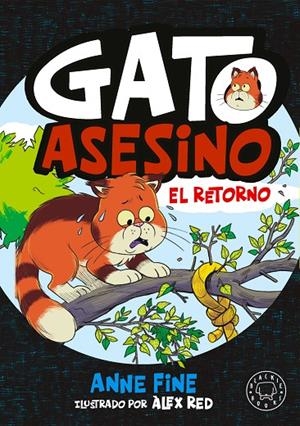 DIARIO DE UN GATO ASESINO. EL RETORNO | 9791388154553 | FINE, ANNE
