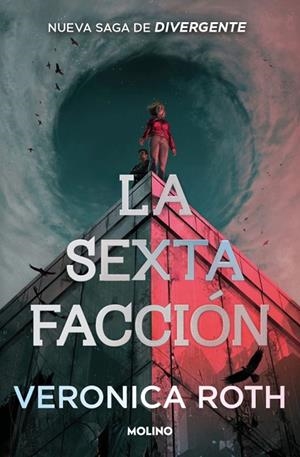 LA SEXTA FACCIÓN 1 - LA SEXTA FACCIÓN | 9788427257672 | ROTH, VERONICA