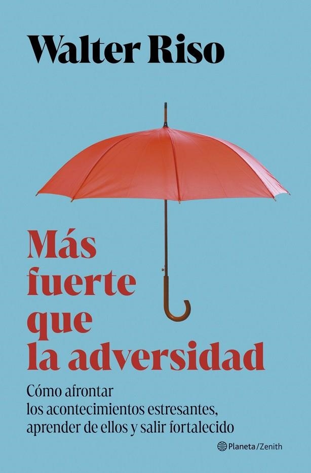 MÁS FUERTE QUE LA ADVERSIDAD | 9788408325253 | RISO, WALTER
