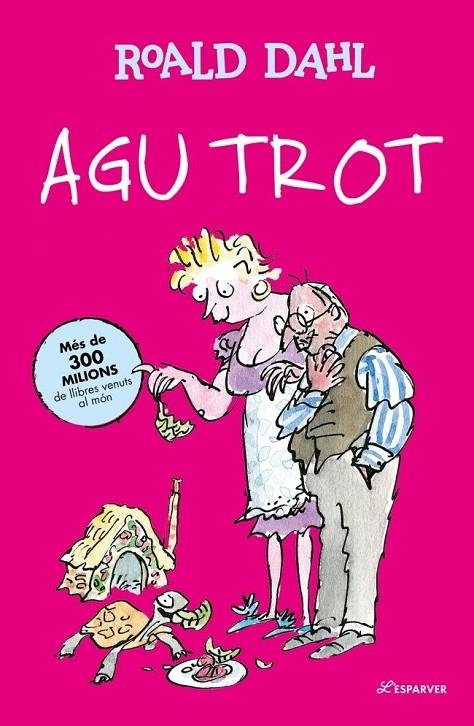 AGU TROT (EDICIÓ EN CATALÀ) | 9791387949310 | DAHL, ROALD