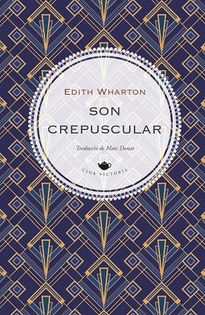 SON CREPUSCULAR | 9791387961329 | WHARTON, EDITH