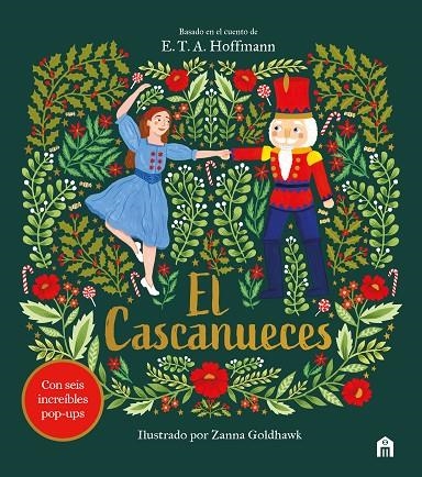EL CASCANUECES. UN CUENTO DE NAVIDAD EN POP-UP | 9791259578235 | PATSCHKE, STEVE/GOLDHAWK, ZANNA