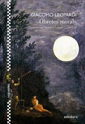 OBRETES MORALS | 9788419908452 | LEOPARDI, GIACOMO
