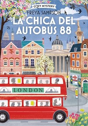 LA CHICA DEL AUTOBÚS 88 (COZY MYSTERY) | 9791387752712 | SAMPSON, FREYA
