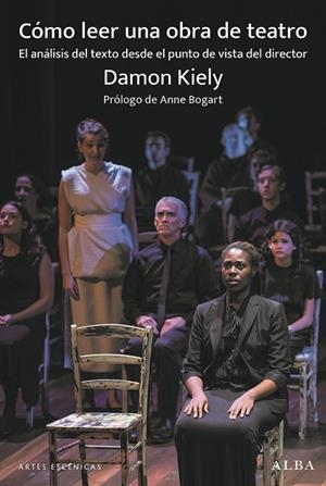 CÓMO LEER UNA OBRA DE TEATRO | 9788411782906 | KIELY, DAMON