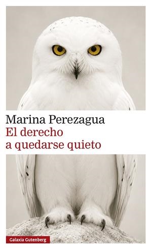 EL DERECHO A QUEDARSE QUIETO | 9791388236129 | PEREZAGUA, MARINA
