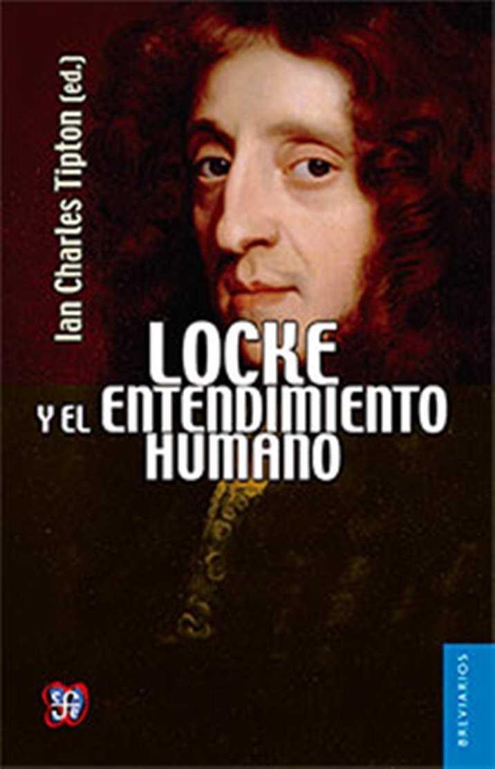 LOCKE Y EL ENTENDIMIENTO HUMANO | 9786071621788 | TIPTON, IAN CHARLES