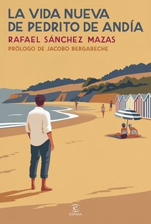 LA VIDA NUEVA DE PEDRITO DE ANDÍA | 9788467083354 | SÁNCHEZ MAZAS, RAFAEL