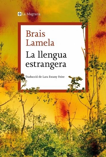 LA LLENGUA ESTRANGERA | 9788410009981 | LAMELA, BRAIS