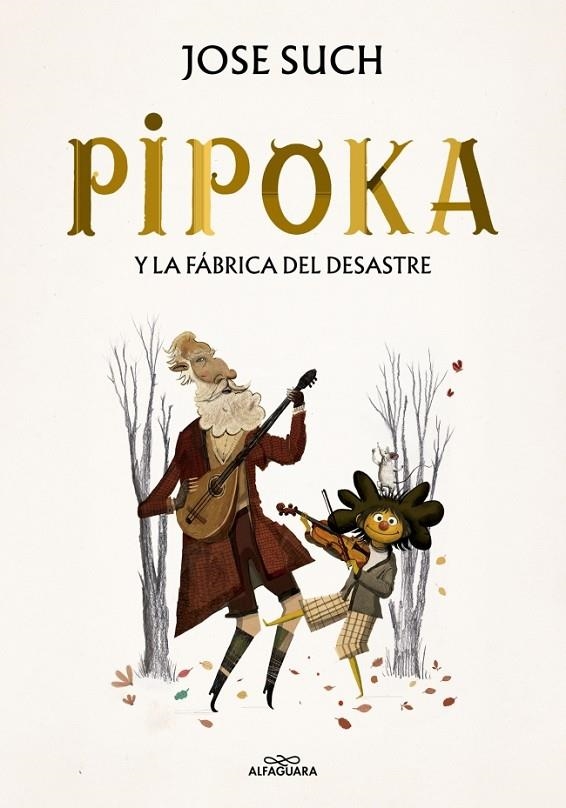 PIPOKA Y LA FÁBRICA DEL DESASTRE | 9791388277085 | SUCH, JOSE