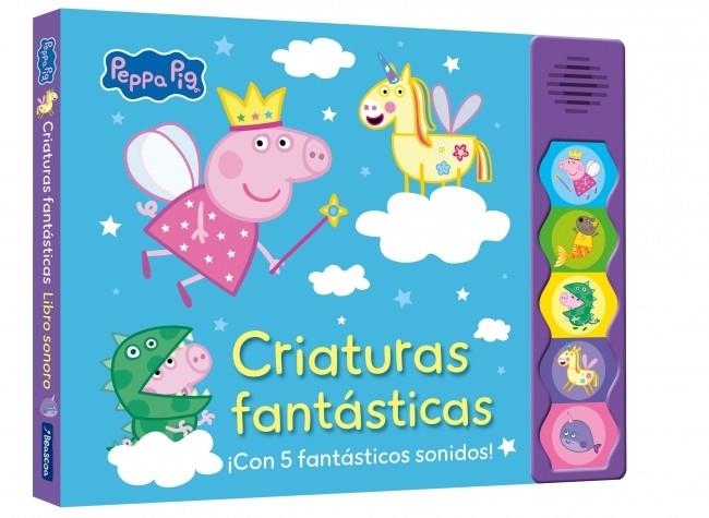 PEPPA PIG. LIBRO CON SONIDOS - PEPPA PIG. CRIATURAS FANTÁSTICAS | 9788448874490 | HASBRO