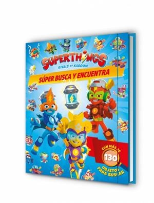 SUPERTHINGS. LIBRO JUGUETE - SÚPER BUSCA Y ENCUENTRA | 9788448873790 | MAGICBOX