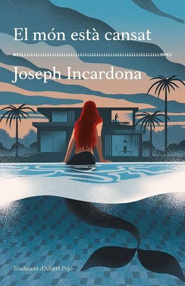 EL MÓN ESTÀ CANSAT | 9788417353766 | INCARDONA, JOSEPH