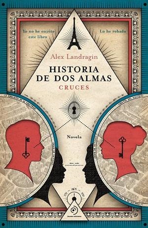 HISTORIA DE DOS ALMAS. CRUCES | 9791388042256 | LANDRAGIN, ALEX
