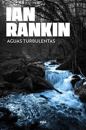 AGUAS TURBULENTAS | 9791370310318 | RANKIN, IAN