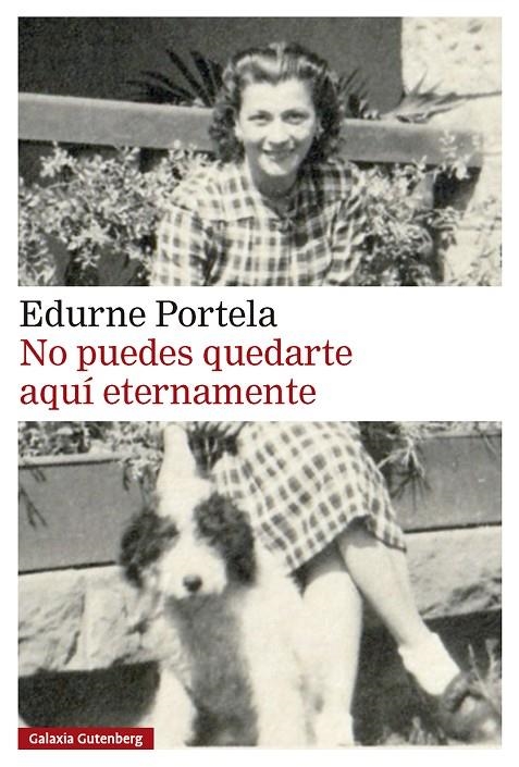 NO PUEDES QUEDARTE AQUÍ ETERNAMENTE | 9791388236013 | PORTELA, EDURNE