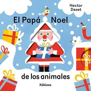 EL PAPÁ NOEL DE LOS ANIMALES | 9791387686482 | DEXET, HECTOR