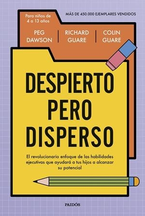 DESPIERTO PERO DISPERSO | 9788449345999 | DAWSON, PEG/GUARE, RICHARD/GUARE, COLIN