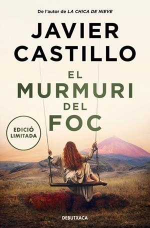 EL MURMURI DEL FOC | 9788419394903 | CASTILLO, JAVIER