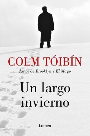 UN LARGO INVIERNO | 9788426434456 | TÓIBÍN, COLM