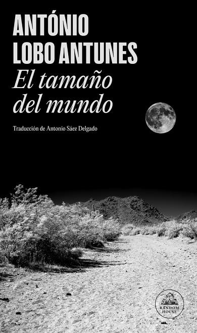EL TAMAÑO DEL MUNDO | 9788439747437 | LOBO ANTUNES, ANTÓNIO