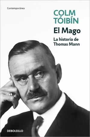 EL MAGO. LA HISTORIA DE THOMAS MANN | 9788466395090 | TÓIBÍN, COLM