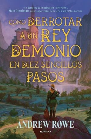 CÓMO DERROTAR A UN REY DEMONIO EN DIEZ SENCILLOS PASOS | 9791388322440 | ROWE, ANDREW