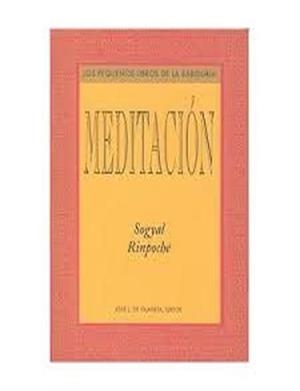 MEDITACION | 9788476515587 | RINPOCHE, SOGYAL